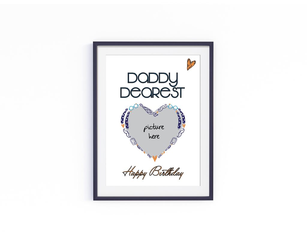 Daddy Dearest Frame