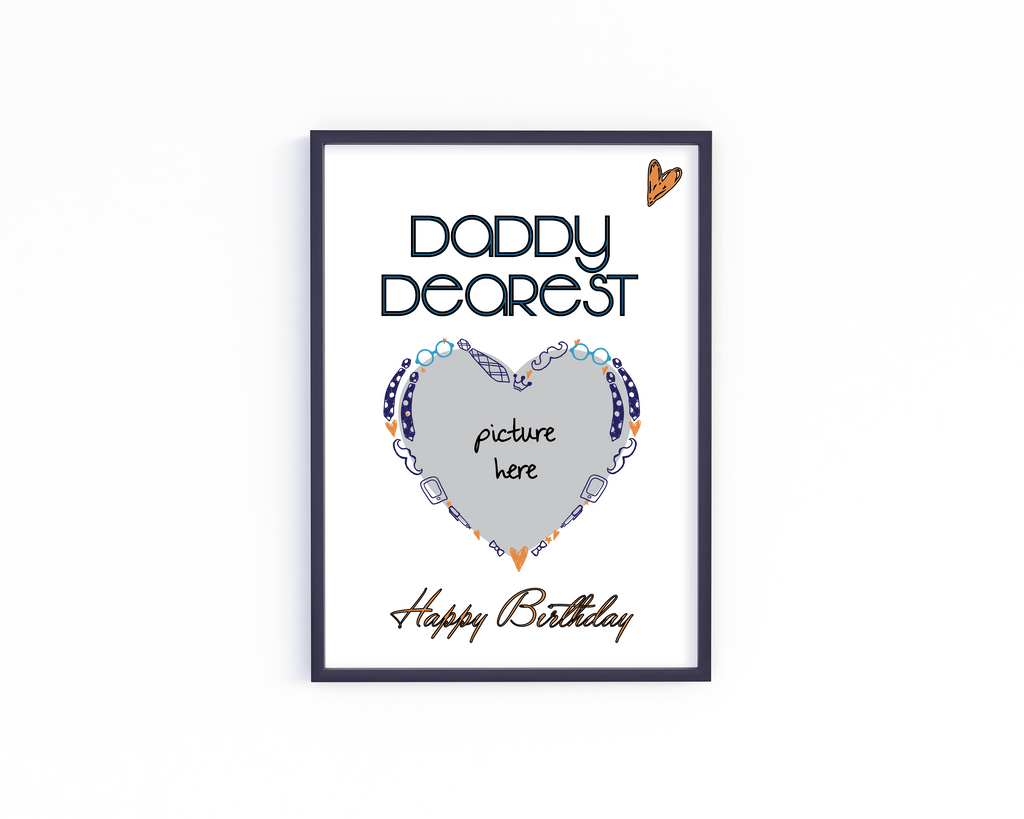 Daddy Dearest Frame