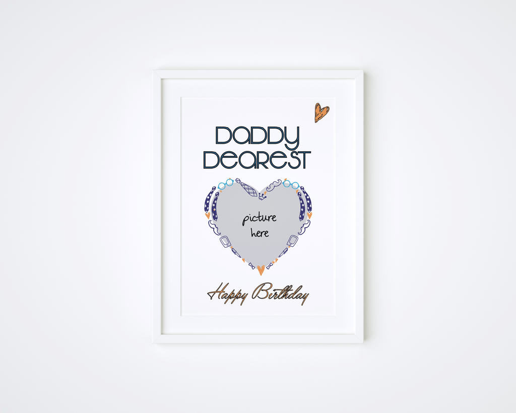 Daddy Dearest Frame