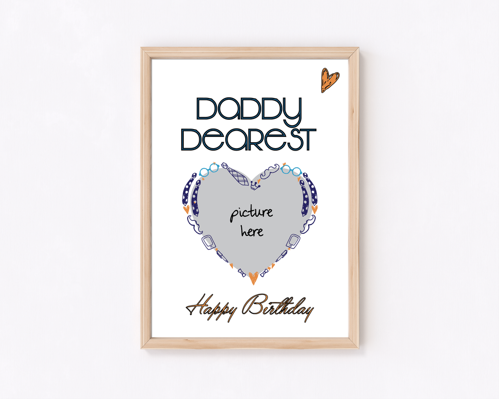 Daddy Dearest Frame