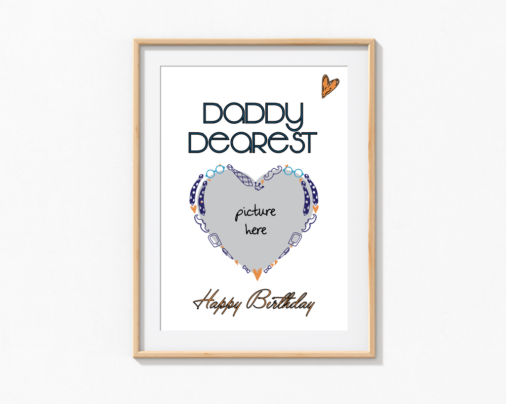 Daddy Dearest Frame