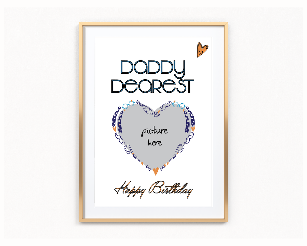 Daddy Dearest Frame