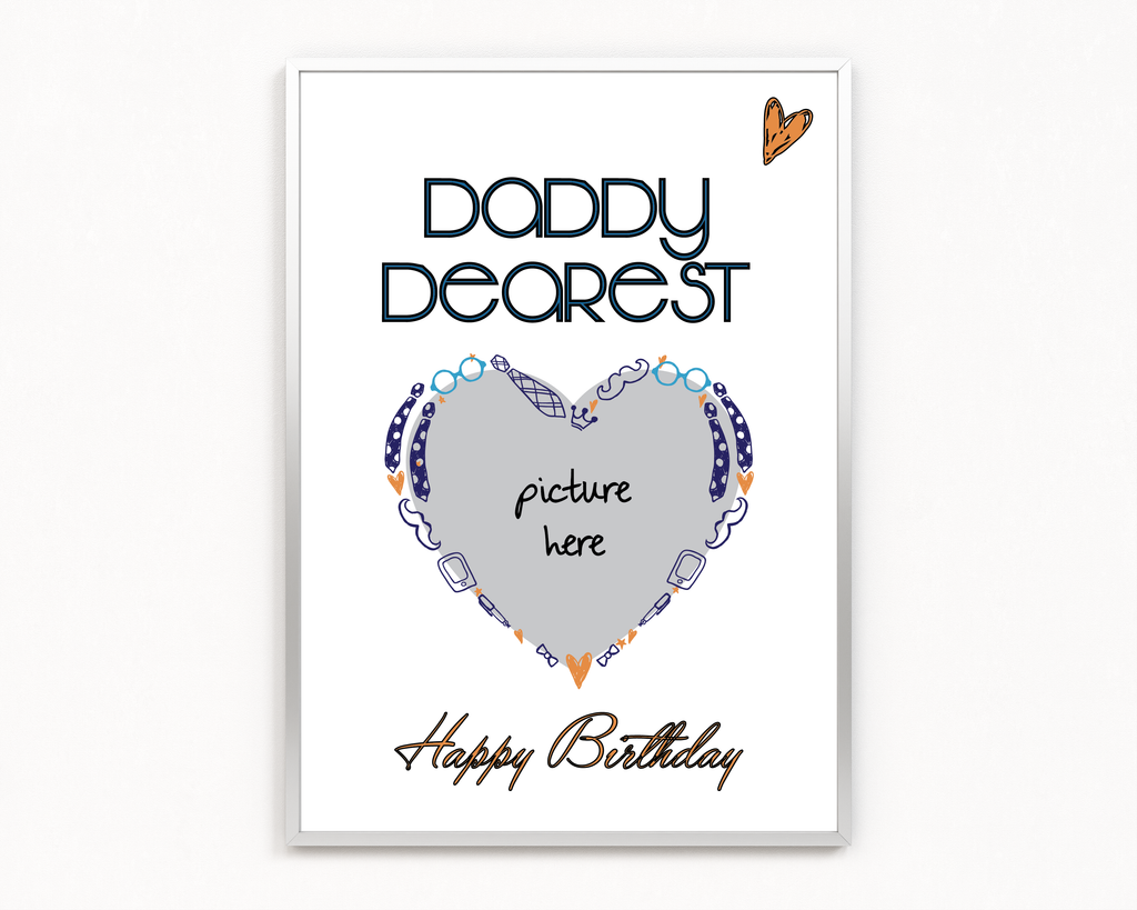 Daddy Dearest Frame