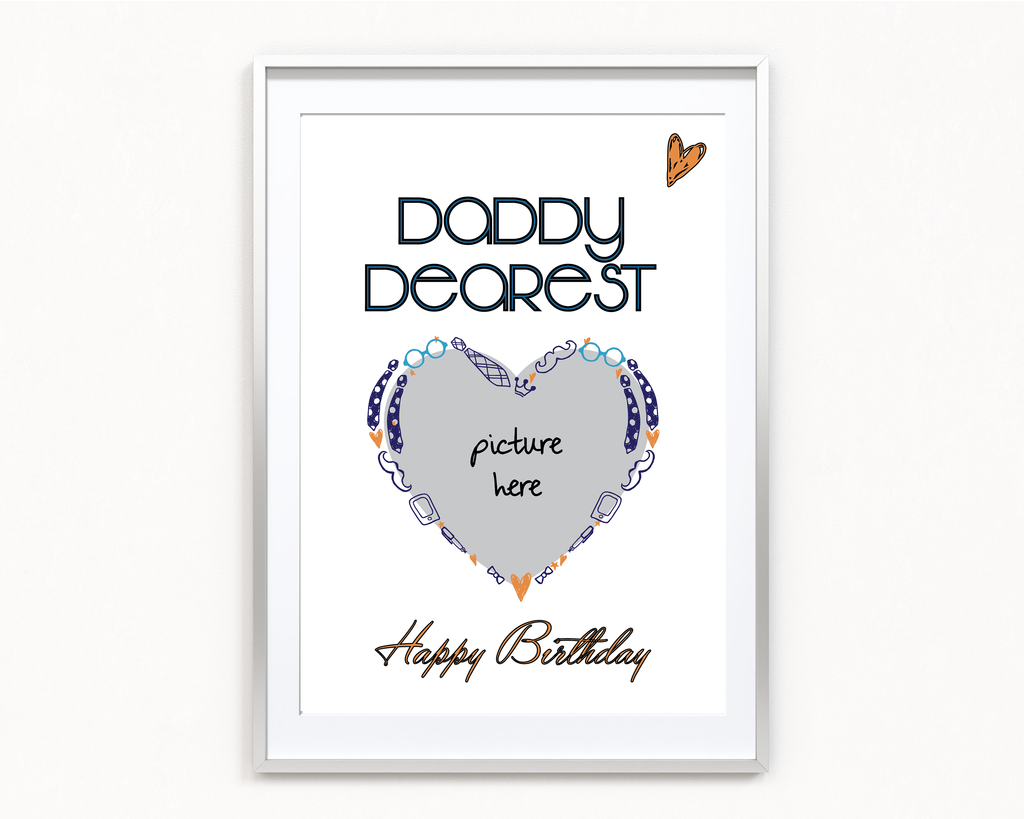 Daddy Dearest Frame