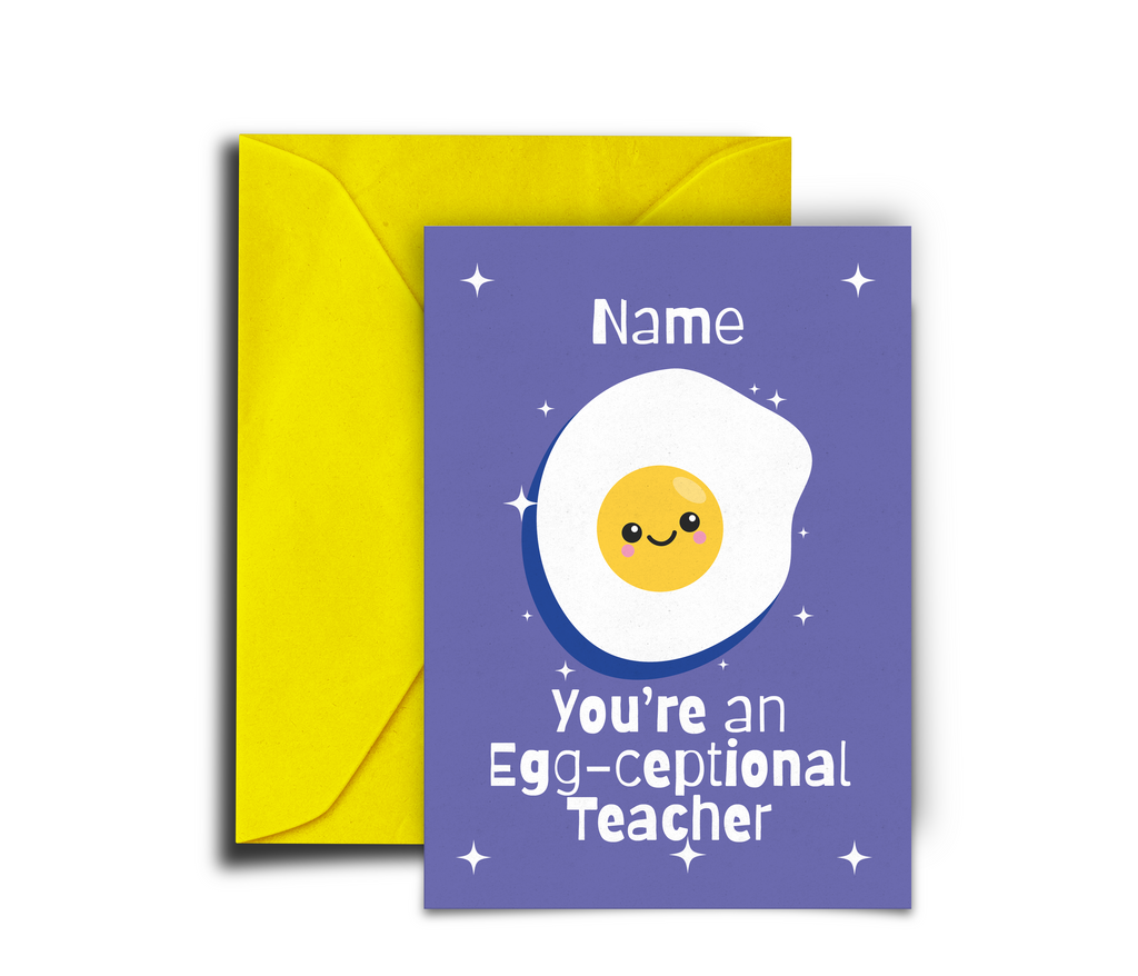 Card with a cartoon egg and text 'You're an Egg-ceptional Teacher' on a purple background with a yellow envelope.