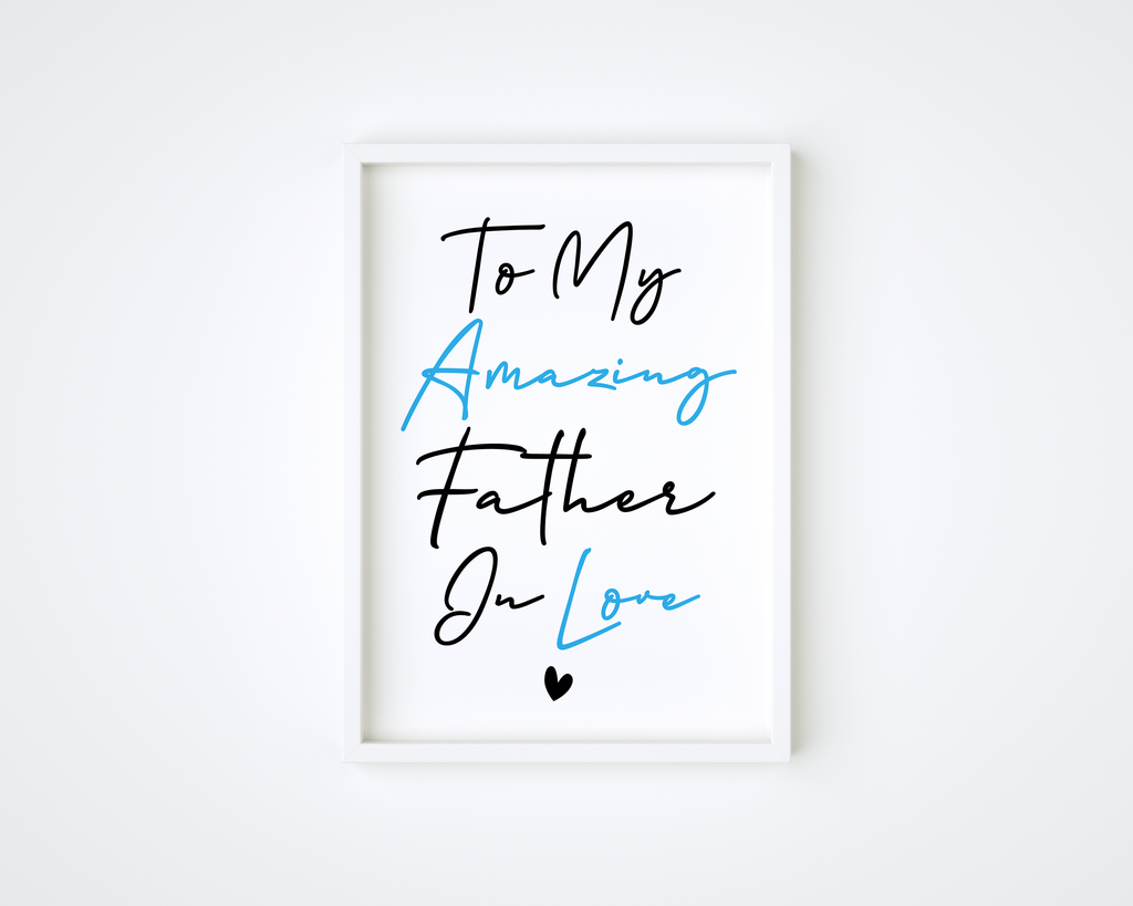 Father In Love Frame