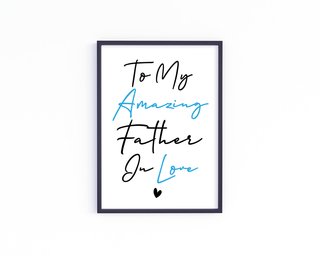 Father In Love Frame