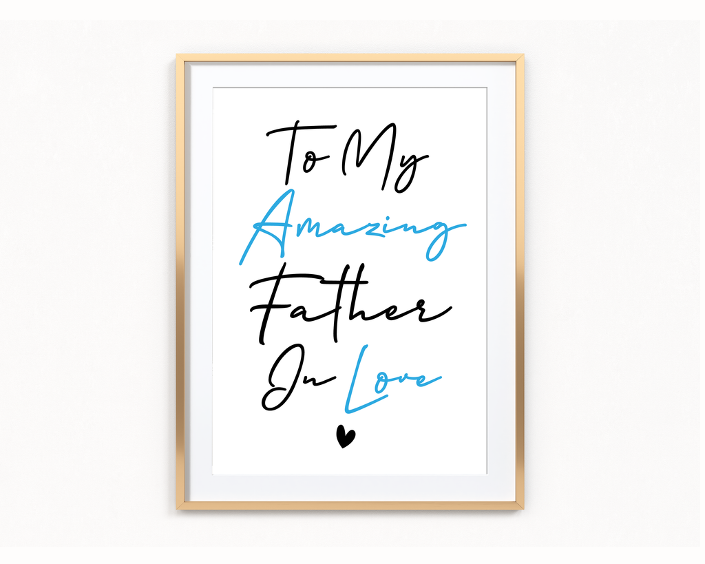 Father In Love Frame