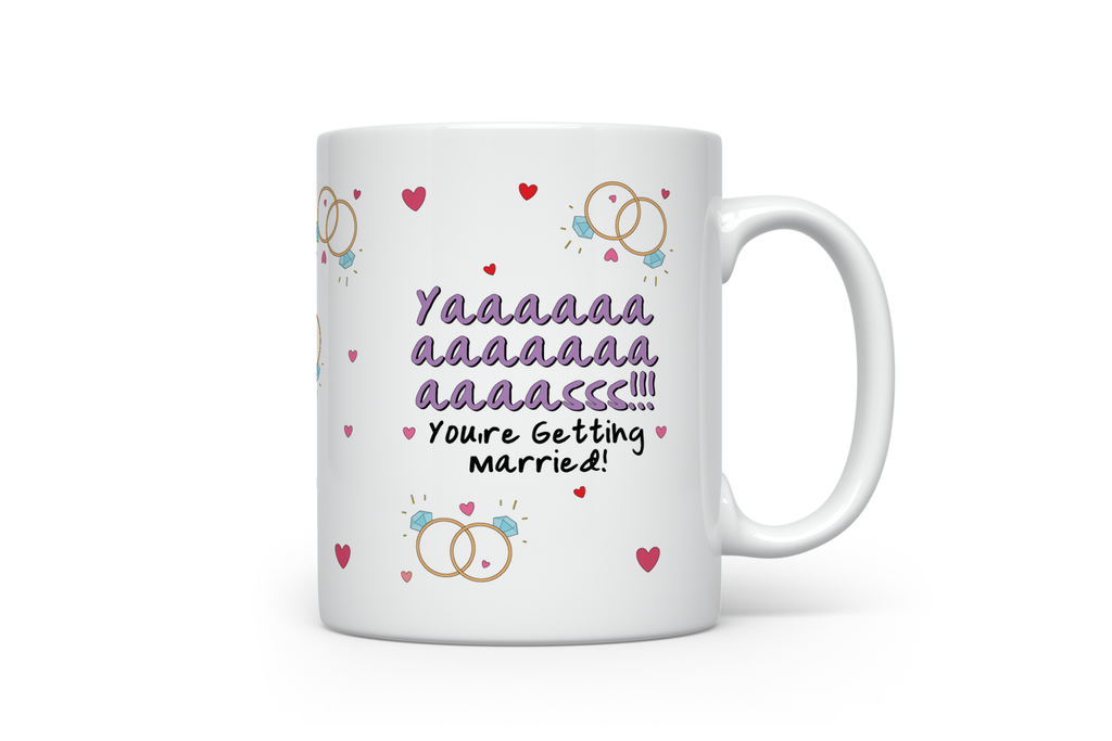 Yaaassss Getting Married Mug