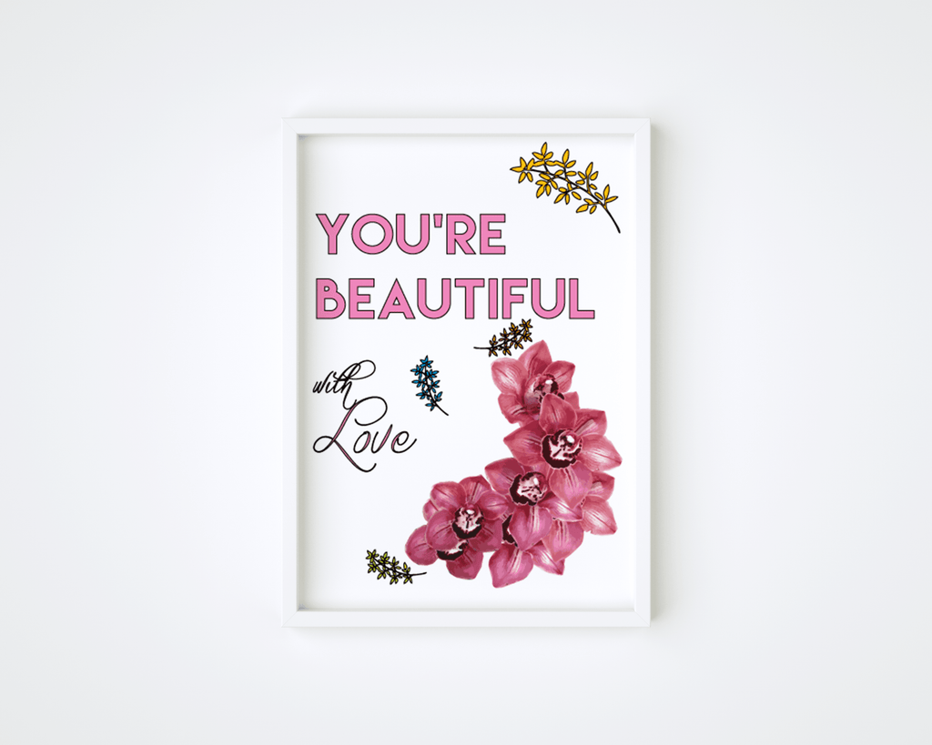 You're Beautiful Frame - Not Just Pulp