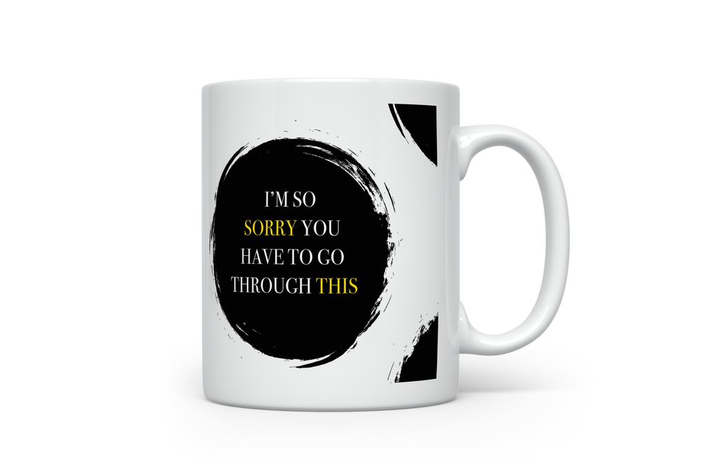 I'm So Sorry Mug