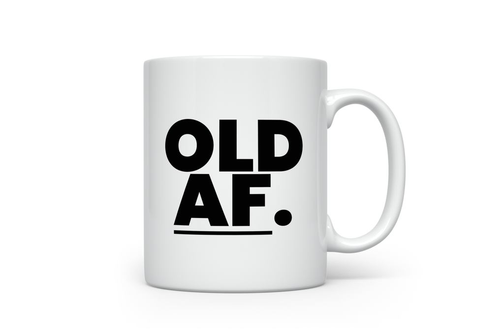 Old AF Mug