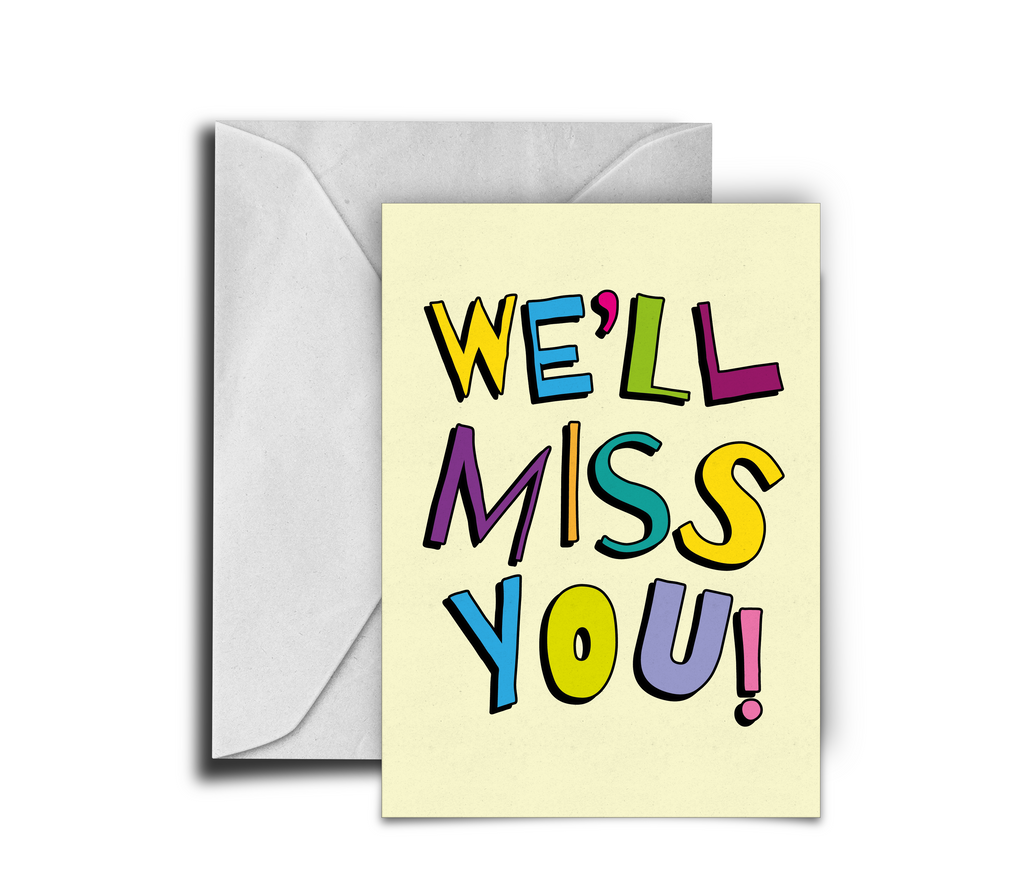 We'll Miss You!